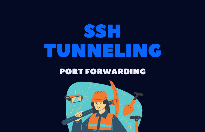 Setting up SSH Tunneling - Port Forwarding